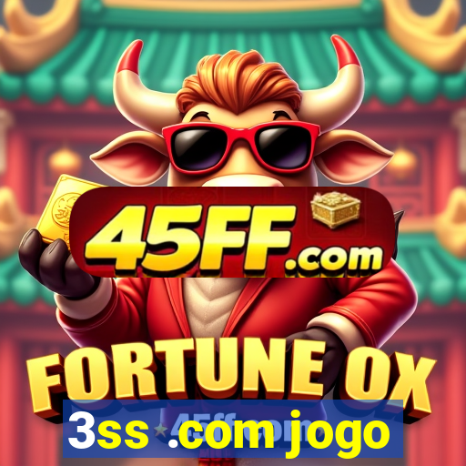 3ss .com jogo